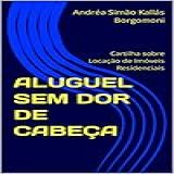 ALUGUEL SEM DOR DE
