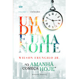 Amanha Comeca Hoje