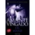 Amante Vingado, De Ward, J. R.. Irmandade Da Adaga Negra (7), Vol. 7. Editorial Universo Dos Livros Editora Ltda, Tapa Mole En Português, 2011
