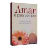 Amar E Para Sempre