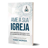 Ame A Sua Igreja