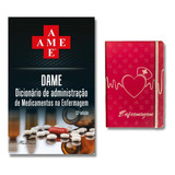 Ame Dicionario De Administração De Medicamentos Na Enfermagem +caderneta De Anotações Enfermagem De Bolso