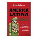 America Latina Lado B