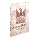 Amigo E Mestre 