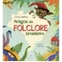 Amigos Do Folclore Brasileiro, De Ribeiro, Jonas. Editorial Ciranda Cultural Editora E Distribuidora Ltda., Capa Mole Em Português, 2020