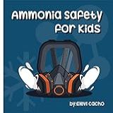 Ammonia Safety For Kids