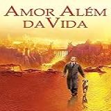 Amor Alem Da Vida