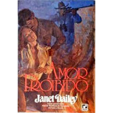 Amor Proibido De Janet Dailey Pela Record (1995)
