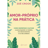 Amor proprio Na Pratica