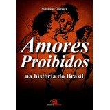 Amores Proibidos Na Historia