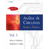 Análise De Circuitos - Volume I: Teoria E Prática, De Robbins, Allan. Editora Cengage Learning Edições Ltda., Capa Mole Em Português, 2009