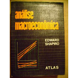 Analise Macroeconomica Edward Shapiro