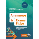 Anamnese E Exame Fisico