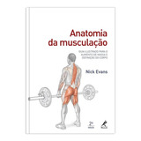 Anatomia Da Musculacao 2a