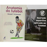Anatomia Do Futebol Nutricao