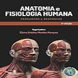 Anatomia E Fisiologia Humana