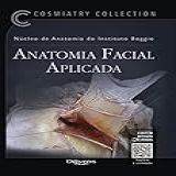 Anatomia Facial Aplicada 
