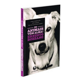 Animais Tem Alma