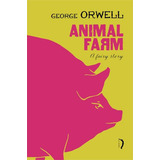 Animal Farm A