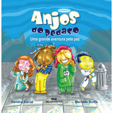 Anjos Do Pedaco