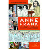 Anne Frank A Biografia