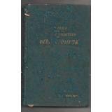 Ano 1920 - Catálogo De Produtos Industrias Ingleses - Guide De L Acheteur Sur Les Marchés Britanniques Industries Mécaniques - Raro