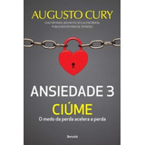 Ansiedade 3 Ciume 