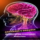 Ansiedade E Emocoes 