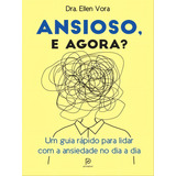 Ansioso E Agora