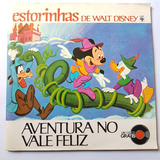 Antigo Disco Estorinhas Walt Disney Aventura No Vale Feliz