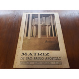 Antigo Livro Matriz De São Paulo Apóstolo + 5 Postais- Frete Grátis