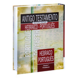 Antigo Testamento Interlinear Hebraico-português Volume 1, De Sociedade Bíblica Do Brasil. Antigo Testamento Interlinear Hebraico-português (1), Vol. 1. Editorial Sociedade Bíblica Do Brasil, Capa Dur