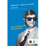 Antologia Da Esperanca Mensagens
