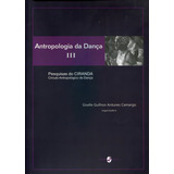 Antropologia Da Danca Iii