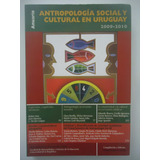 Anuario Antropología Social Y Cultural En Uruguay 2009-2010