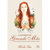 Anuario Da Grande Mae