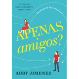 Apenas Amigos De