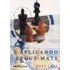 Aplicando Xeque-mate, De Lane, Gary. Editora Ciencia Moderna Em Português