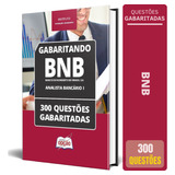 Apostila Caderno De Testes Bnb - Analista Bancário 1