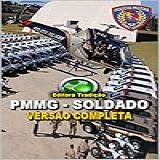 Apostila Concurso PMMG Soldado 2015  Preparatório Digital Para O Concurso Da Polícia Militar Do Estado De Minas Gerais