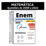 Apostila Enem 2023 Caderno De Questões Matemática 2009 A 2022 - Provas Antigas