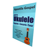 Apostila Gospel Para Ukulele Arquivo Digital Em Pdf