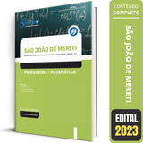 Apostila São João De Meriti Rj - Professor I - Matemática