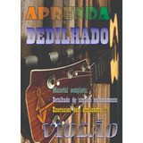 Aprenda E Toque Dedilhado