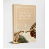 Aprende A Confiar Para