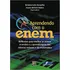 Aprendendo Com O Enem: Reflexoes Para Melhor Se Pensar O Ensino E A Aprendizagem Das Ciências Naturais E Da Matemática, De Nunez, Isauro Beltran. Editora Liber Livro, Capa Mole Em Português
