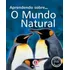 Aprendendo Sobre... O Mundo Natural, De Ciranda Cultural. Editora Ciranda Cultural, Capa Brochura Em Português