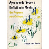 Aprendendo Sobre A Deficiencia