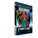 Aquaman O Tempo