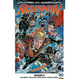 Aquaman: Volume 3, De Dan Abnett. Série Aquaman - 1ª Série, Vol. 3. Editora Panini, Capa Mole, Edição 1 Em Português, 2017
